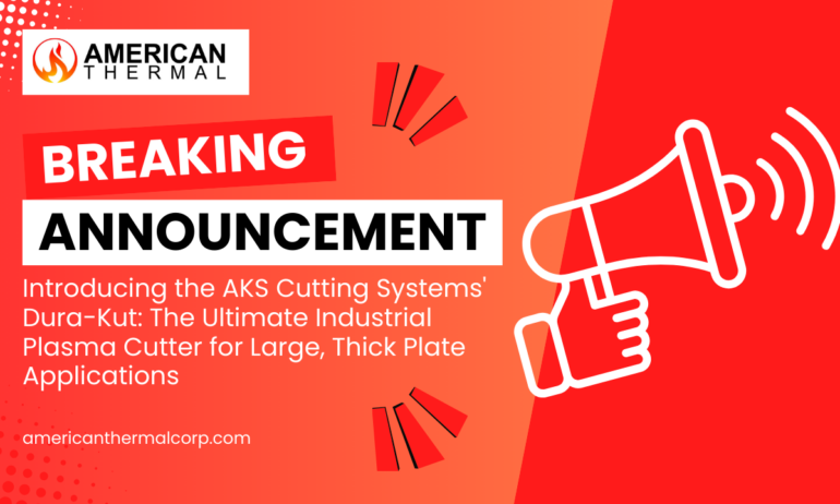 🚀 Introducing the AKS Cutting Systems’ Dura-Kut: The Ultimate Industrial Plasma Cutter for Large, Thick Plate Applications 🚀